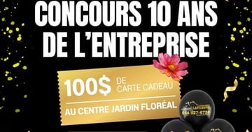 Concours Gagnez une carte cadeau de 100$ au Centre Jardin Floréal!