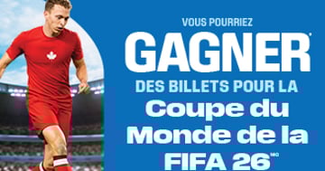Concours Gagnez des billets pour la coupe du monde de Fifa 2026!