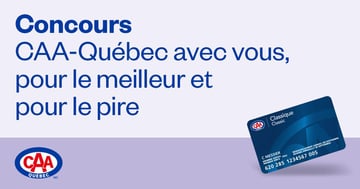 Concours Gagnez un abonnement annuel CAA et une carte cadeau de 500$!