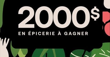 Concours Gagnez 2000$ d'épicerie!