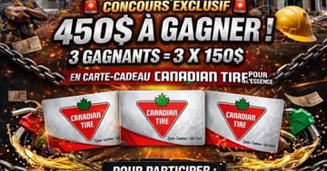 Concours Gagnez l'une des trois cartes cadeaux Canadian Tire de 150$