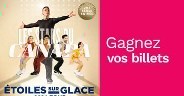 Concours Rythme Fm 105,7 Gagnez vos billets pour Étoiles sur glace!