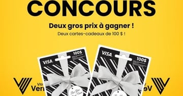 Concours Gagnez l'une des deux cartes-cadeaux de 100$!