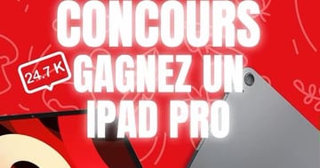 Concours Gagnez un IPAD pro 13!