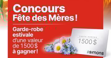 Concours Gagnez une carte-cadeau Simons de 1500$!