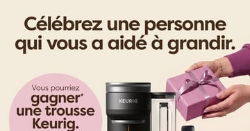 Concours Gagnez une trousse Keurig!