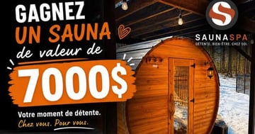 Concours Gagnez un sauna d'une valeur de 7000$!