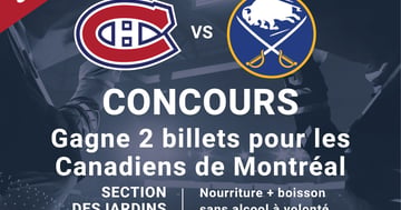 Concours Gagnez une paire de billets pour aller voir les Canadiens de Montréal!