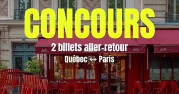 Concours Gagnez 2 billets d'avion aller-retour pour Paris!
