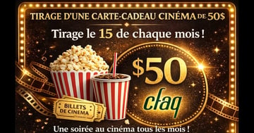 Concours Gagnez une carte-cadeau cinéma de 50$!