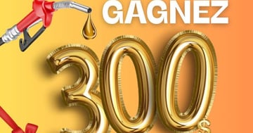 Concours Gagnez 300$ d'essence!