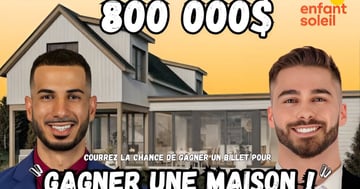 Concours Gagnez l'un des trente billets Maison Enfant Soleil signée Bonneville!