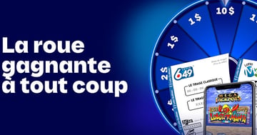 Concours Gagnez chaque jour avec la roue gagnante Loto Québec!