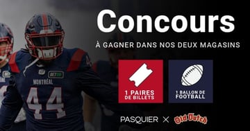 Concours Gagnez une paire de billets pour assister à un match de notre équipe de Montréal et un ballon de football!