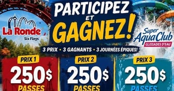 Concours Gagnez l'un des trois prix de 250$!
