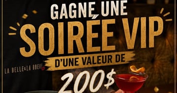 Concours Gagnez une expérience VIP d’une valeur de 200$ chez La Belle & La Bœuf Terrebonne!