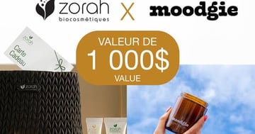 Concours Gagnez 1000$ en prix Moodgie et Zorah biocosmétiques!