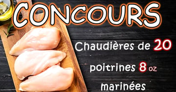 Concours Boucherie Villeneuve - Gagnez une chaudière de 20 poitrines de poulet mariné!