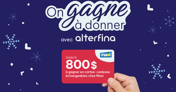 Concours Alterfina - Jusqu'à 800$ en prix à gagner pour illuminer vos fêtes!