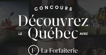 Concours Gagnez un certificat-cadeau d'une valeur de 1000$ chez La Forfaiterie!