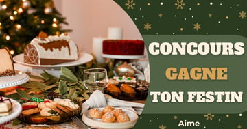 Concours Pâtisserie Duquette - Gagne ton Festin des Fêtes!