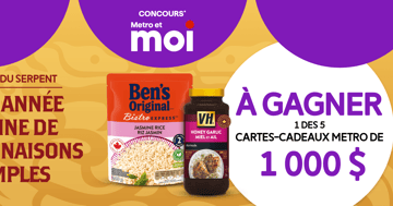 Concours Metro -Gagnez 1 des 5 cartes-cadeaux de 1 000 $ !