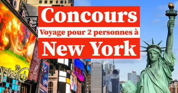 Concours Gagnez un voyage pour deux à New York d'une valeur de 1300$!