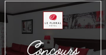 Concours HÔTEL LE FLORAL  - GAGNEZ UNE NUITÉE INCLUANT LE PETIT- DÉJEUNER POUR 2!