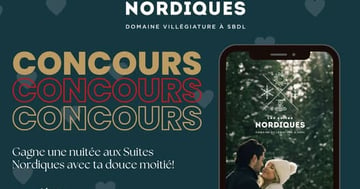 Concours Offrez-vous une escapade romantique aux Suites Nordiques!