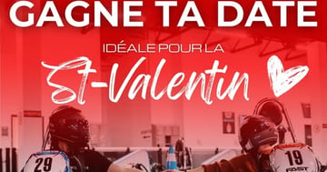 Concours TAG E-Karting & Amusement - Gagne ta date idéale pour la Saint-Valentin!