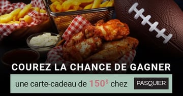 Concours Gagnez une carte-cadeau Pasquier  de 150 $!
