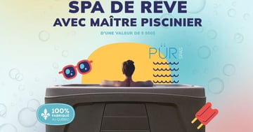 Concours Gagnez votre spa de rêve avec Maître Piscinier d’une valeur de 5500$!