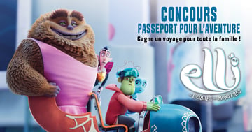 Concours Rythme FM 105,7 - Elli et l'équipe des monstres vous offrent un voyage pour toute la famille!