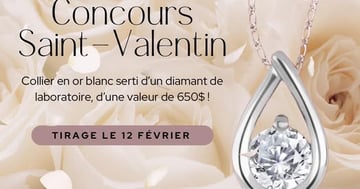 Concours Bijouterie La Perle Rare - Gagnez un somptueux collier en or blanc orné d’un diamant de laboratoire, d’une valeur de 650 $ !