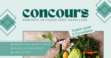 Concours Marché SecondLife - GAGNEZ UN PANIER ZERO GASPILLAGE !