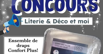 Concours Literie & Déco et moi - Gagnez un ensemble de draps Confort Plus!