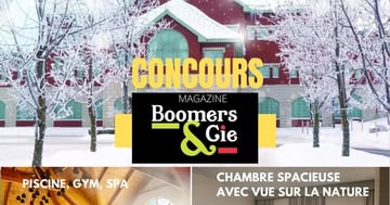 Concours Boomers & Cie - Gagnez un certificat cadeau d’une nuitée pour 2 personnes à l’ Auberge Godefroy à Bécancour