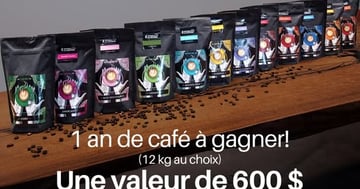 Concours Boutique de la Balayeuse - Gagnez un an de café en grains de notre marque maison d’une valeur de 600 $!