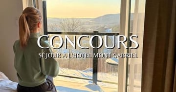 Concours Gagnez un séjour à l’Hôtel Mont Gabriel comprenant une nuitée et le petit-déjeuner pour 2 personnes!
