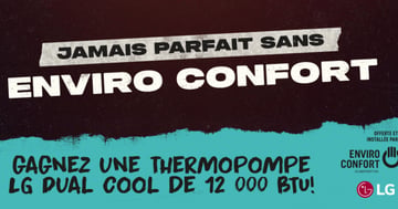 Concours blvd 102,1 - Gagnez une thermopompe offerte et installée par Enviro Confort!