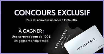 Concours Aubainerie - Gagnez une carte-cadeau de 100$ !