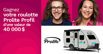 Concours Rythme FM 105,7 - Gagnez votre roulotte PROLITE d’une valeur de près de 40 000$ !