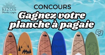 Concours Gagnez une planche à pagaie gonflable de votre choix ainsi que tous ses accessoires!