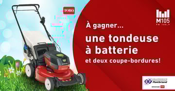Concours M105 - Gagne ta tondeuse à batterie !