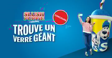 Concours Slush Puppie - Gagne l'un des 4 grands prix de 1000$ en espèce !