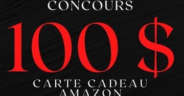 Concours Gagnez une carte cadeau Amazon de 100 $ !