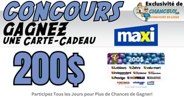 Concours Gagnez une Carte-Cadeau Maxi de 200$