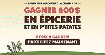 Concours The Little Potato - Gagnez 600 $ en produits d’épicerie et des P’tites patates!