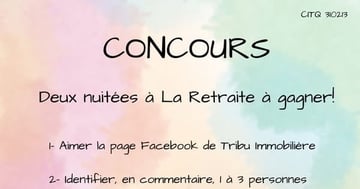 Concours Tribu Immobilière - Deux nuitées à La Retraite à gagner!