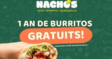Concours Nacho's Restaurants - 1 an de burritos gratuits, d’une valeur de plus de 650$